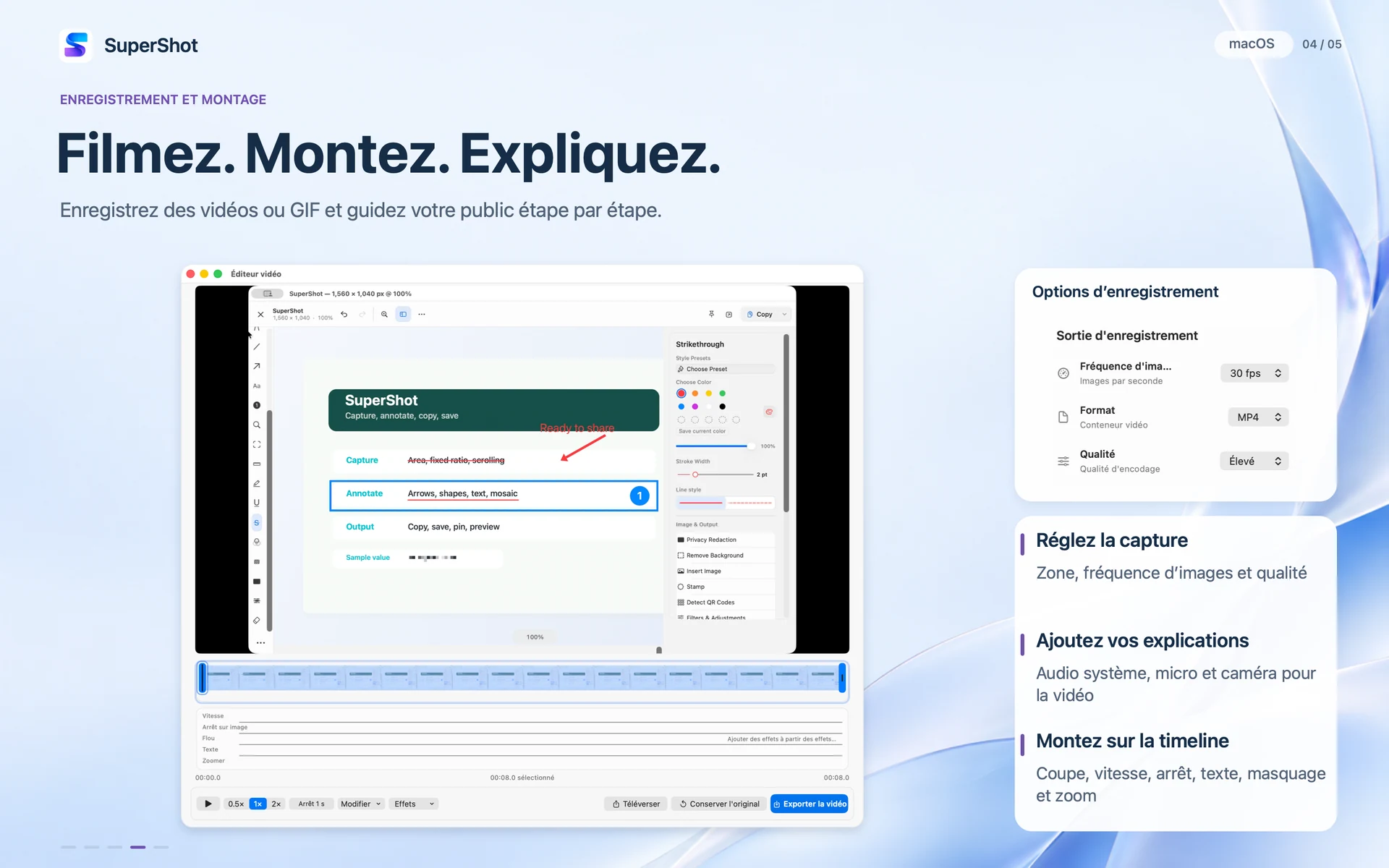SuperShot · macOS · ENREGISTREMENT ET MONTAGE
